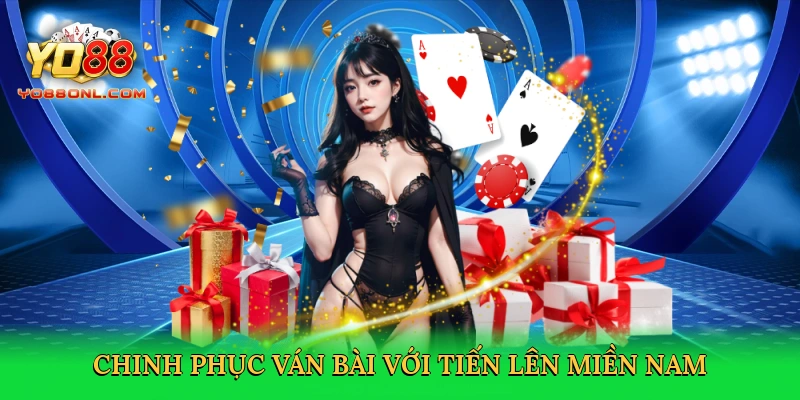 Tiến Lên Miền Nam – Sân Chơi Bài Lá Đầy Hấp Dẫn Tại Yo88