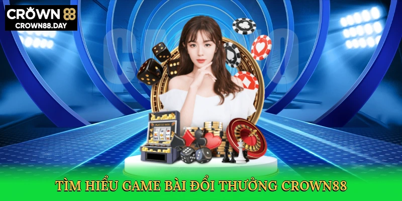 tim-hieu-game-bai-doi-thuong-crown88-2