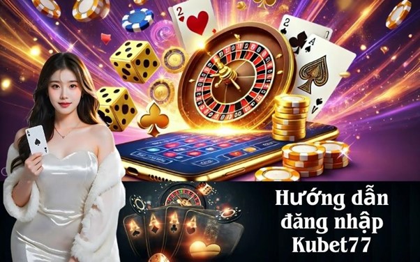 Link vào Kubet77 chính thức cập nhật mới nhất